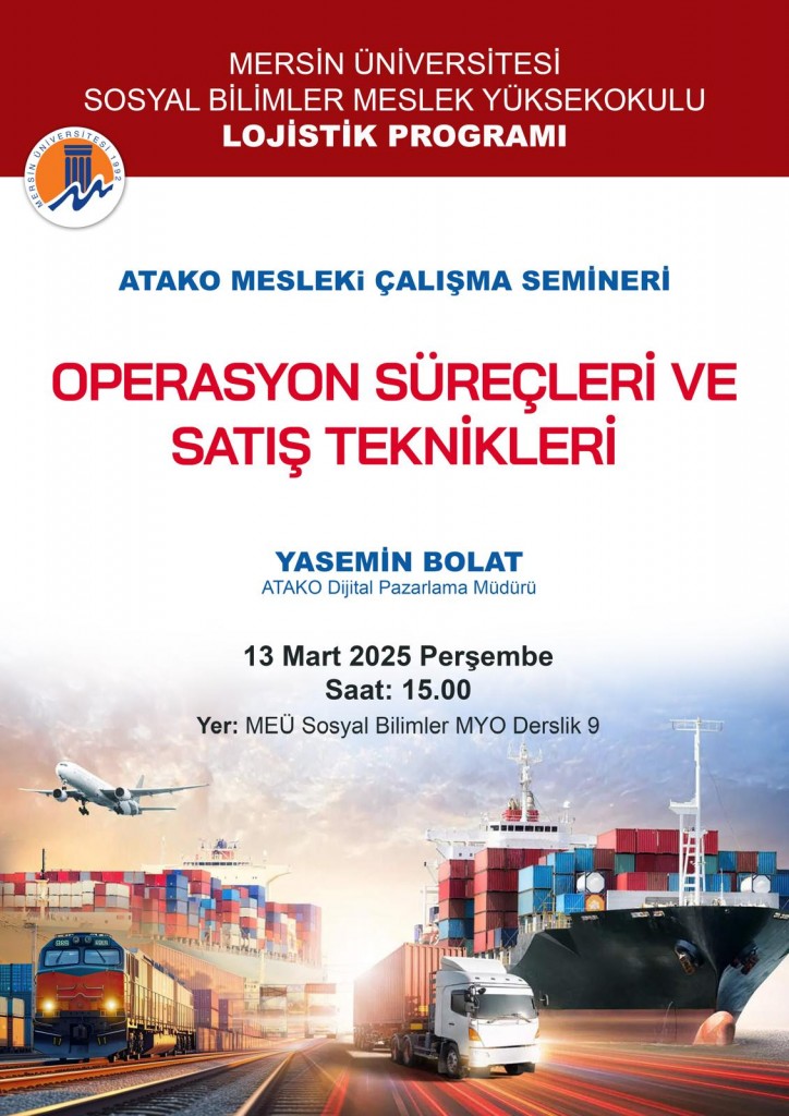 ATAKO Mesleki Çalışma Semineri : Operasyon Süreçleri ve Satış Teknikleri detayı için tıklayınız