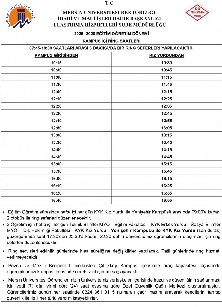 2025-2026 Eğitim Öğretim Dönemi Kampüs İçi Ring Saatleri  detayı için tıklayınız