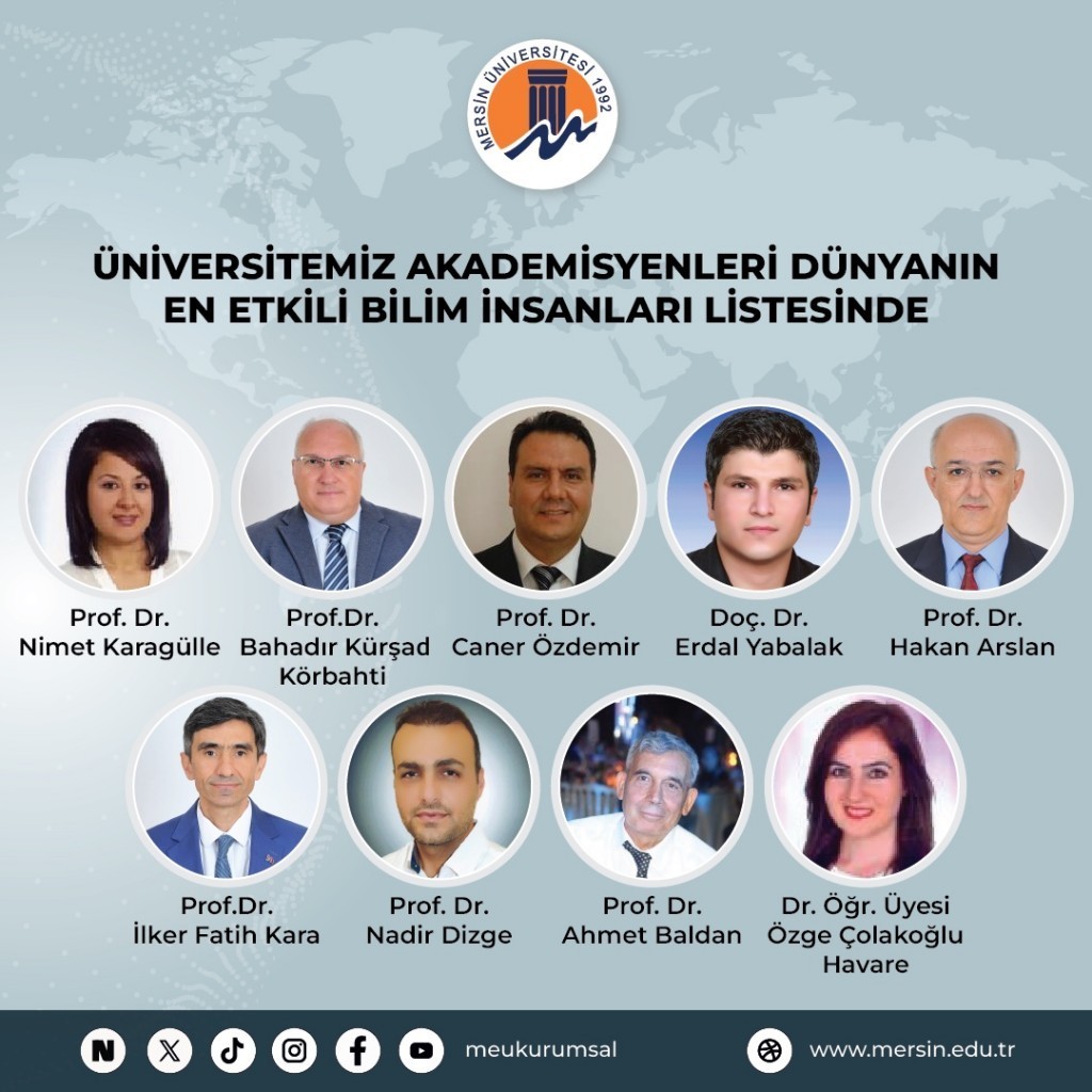 B&ouml;l&uuml;m&uuml;m&uuml;z &Ouml;ğretim &Uuml;yesi D&uuml;nyanın En Etkili Bilim İnsanları Listesinde detayı için tıklayınız