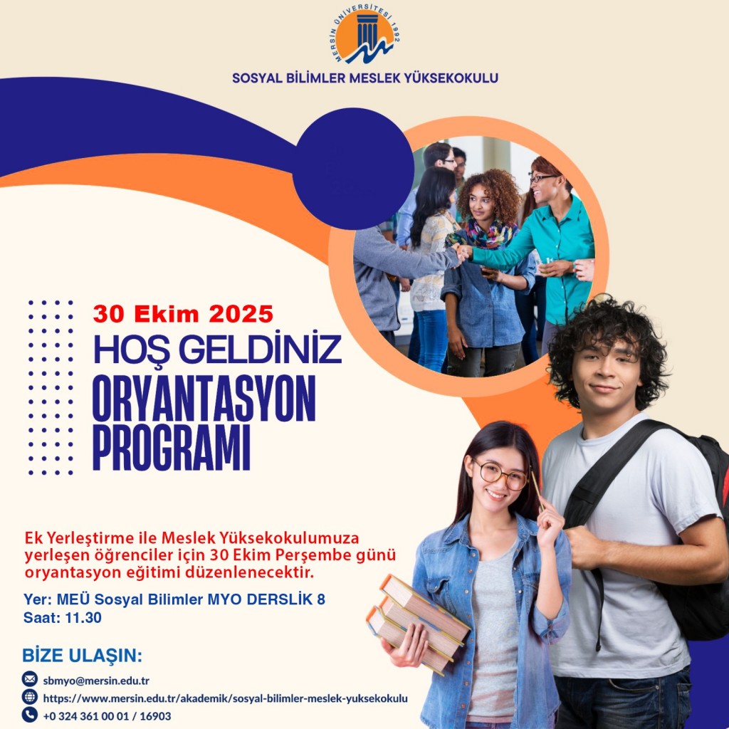 Ek Yerleştirme &Ouml;ğrencileri İ&ccedil;in Oryantasyon Eğitimi detayı için tıklayınız