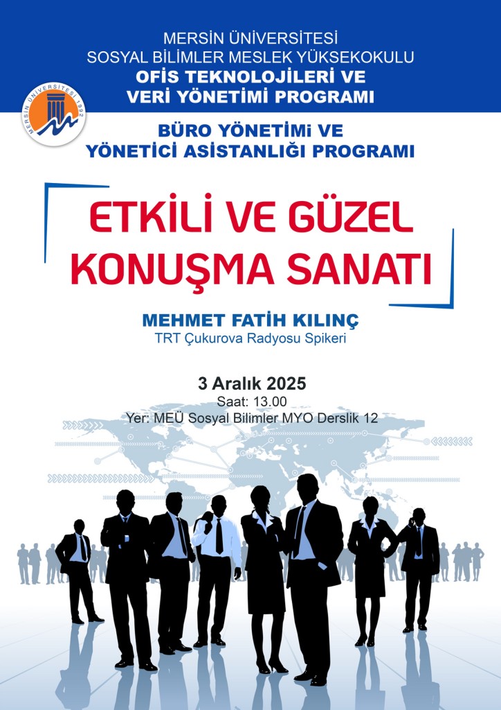 B&uuml;ro Hizmetleri ve Sekreterlik B&ouml;l&uuml;m&uuml;nden Etkili ve G&uuml;zel Konuşma Sanatı Semineri detayı için tıklayınız