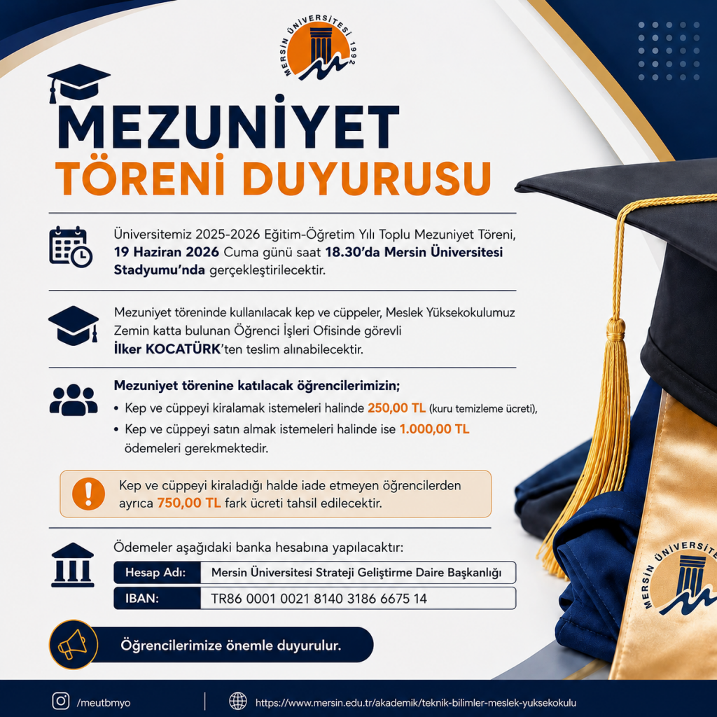 2025-2026 Eğitim ve &Ouml;ğretim Yılı Mezuniyet T&ouml;reni Kep ve C&uuml;bbe Temini detayı için tıklayınız